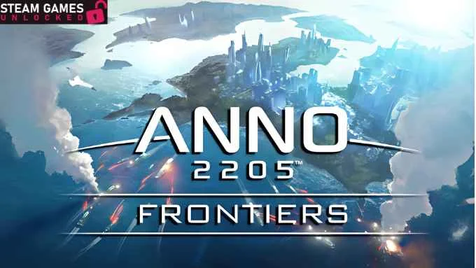 ANNO 2205 FRONTIERS Free Download