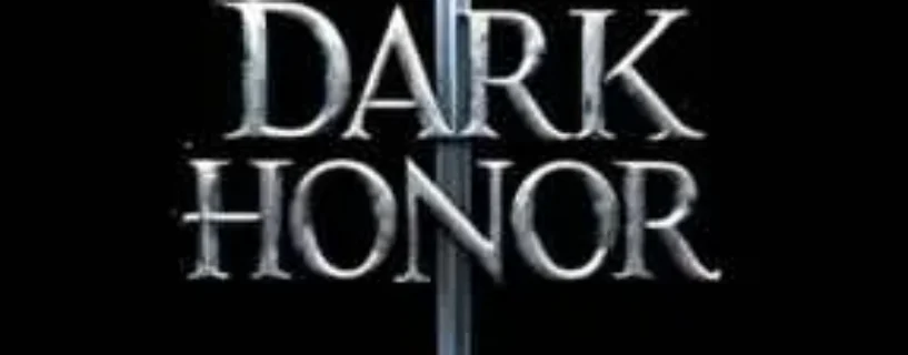 DARK HONOR Free Download