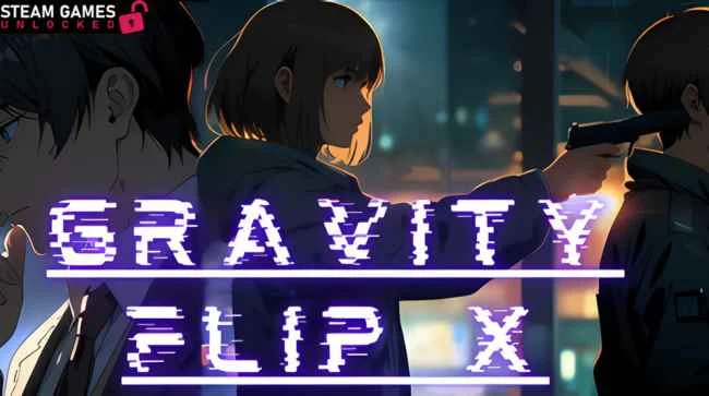 GRAVITY FLIP X Free Download 