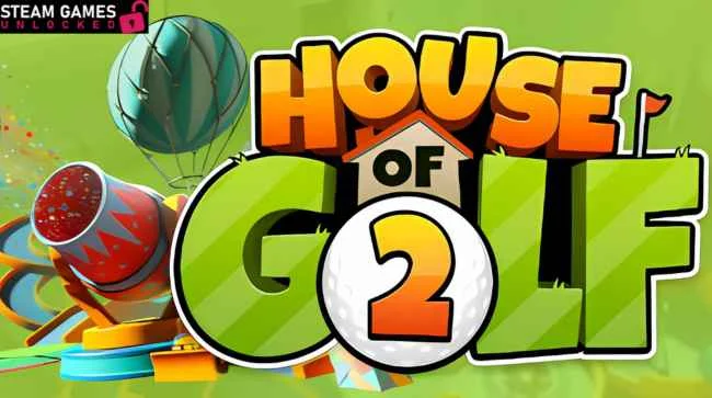 HOUSE OF GOLF 2 Free Download 