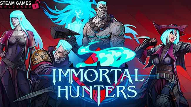 IMMORTAL HUNTERS Free Download