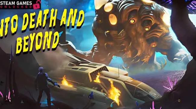 INTO DEATH AND BEYOND Free Download