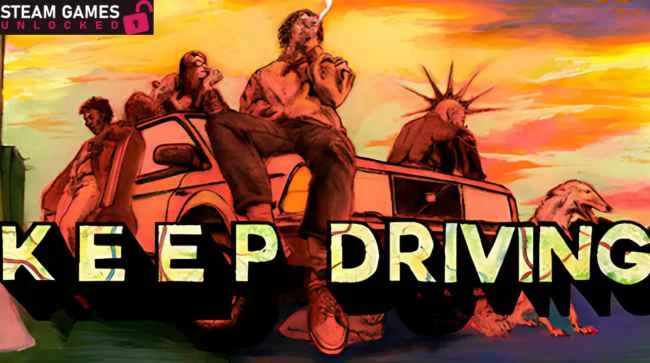 KEEP DRIVING Free Download