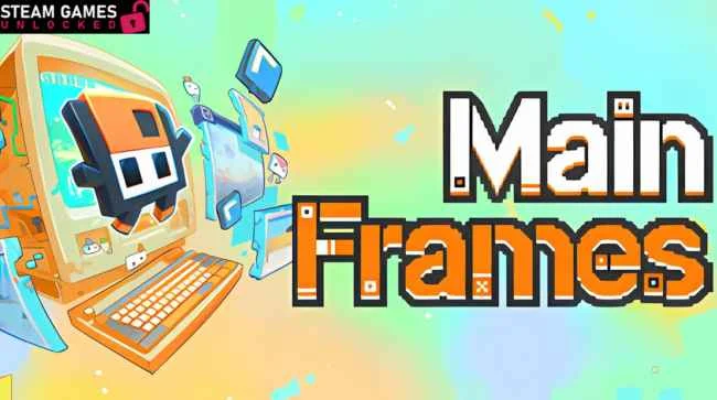 MAINFRAMES Free Download