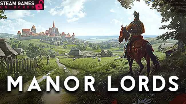 MANOR LORDS Free Download (v0.7.965)