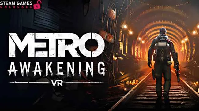 METRO AWAKENING Free Download 