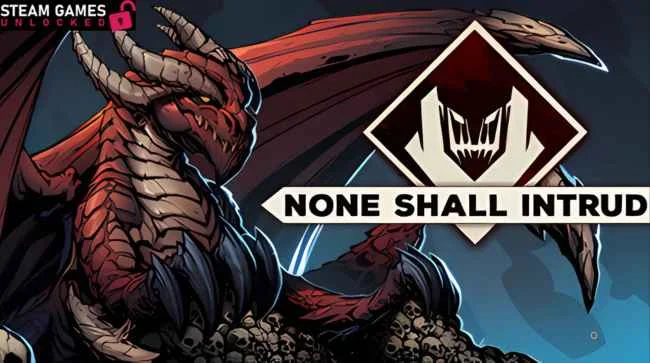 NONE SHALL INTRUDE Free Download