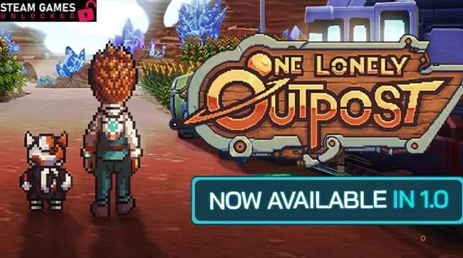 ONE LONELY OUTPOST Free Download