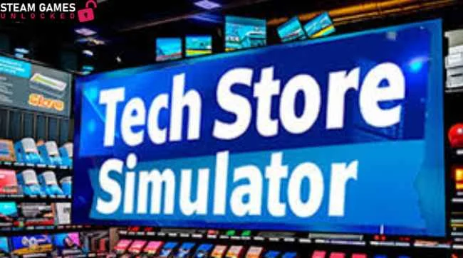 TECH STORE SIMULATOR Free Download