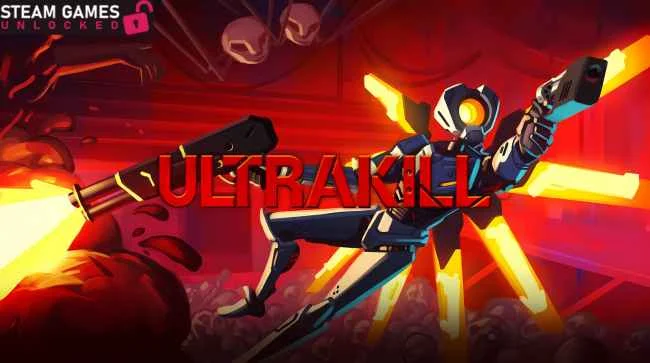 ULTRAKILL Free Download