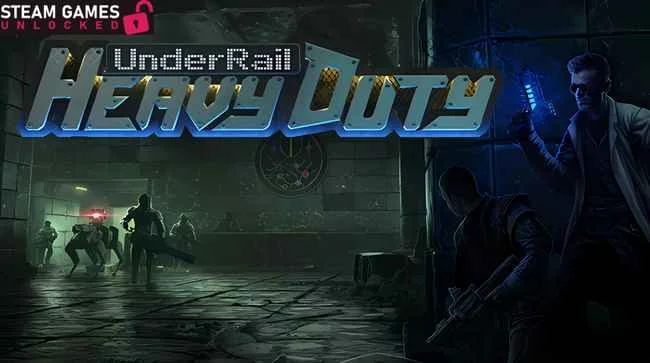 UNDERRAIL HEAVY DUTY Free Download (v1.2.0.8)